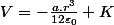 V=-\frac{a.r^{3}}{12\varepsilon_{0}}+K