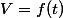 V=f(t)