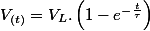 V_{(t)}=V_{L}.\left(1-e^{-\frac{t}{\tau}}\right)