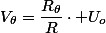 V_{\theta}=\dfrac{R_{\theta}}{R}\cdot U_{o}