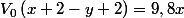 V_{0}\left(x+2-y+2\right)=9,8x