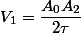 V_{1}=\dfrac{A_{0}A_{2}}{2\tau}