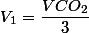 V_{1}=\dfrac{VCO_{2}}{3}