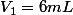 V_{1}=6mL