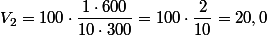 V_{2}=100\cdot\dfrac{1\cdot600}{10\cdot300}=100\cdot\dfrac{2}{10}=20,0\;cm^{3}