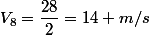 V_{8}=\dfrac{28}{2}=14 m/s