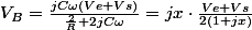 V_{B}=\frac{jC\omega\left(Ve+Vs\right)}{\frac{2}{R}+2jC\omega}=jx\cdot\frac{Ve+Vs}{2\left(1+jx\right)}