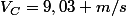 V_{C}=9,03 m/s