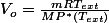 V_{o}=\frac{mRT_{ext}}{MP^{*}(T_{ext})}