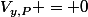 V_{y,P} = 0