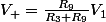 V_+=\frac{R_9}{R_3+R_9}V_1