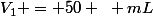 V_1 = 50 ~ mL