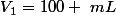 V_1=100 ~mL