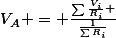 V_A = \frac{\sum{\frac{V_i}{R_i}} }{\frac{1}{\sum{R_i}}}