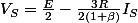 V_S=\frac{E}{2}-\frac{3R}{2(1+\beta)}I_S