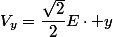 V_y=\dfrac{\sqrt{2}}{2}E\cdot y