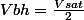 Vbh=\frac{Vsat}{2}
