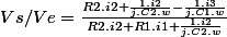 Vs/Ve=\frac{R2.i2+\frac{1.i2}{j.C2.w}-\frac{1.i3}{j.C1.w}}{R2.i2+R1.i1+\frac{1.i2}{j.C2.w}}