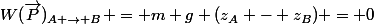 W(\vec{P})_{A \rightarrow B} = m g (z_A - z_B) = 0