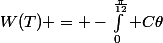 W(T) = -\int_0^{\frac{\pi}{12}} C\theta\&nbsp;&nbsp;d\theta