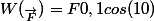 W(_{\vec{F}})=F0,1cos(10)