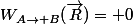 W_{A\rightarrow B}(\vec{R})= 0
