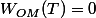 W_{OM}(T)=0
