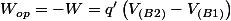W_{op}=-W=q'\left(V_{(B2)}-V_{(B1)}\right)