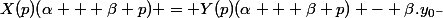 X(p)(\alpha + \beta p) = Y(p)(\alpha + \beta p) - \beta.y_{0^-}