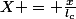 X = \frac{x}{l_c}