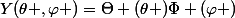 Y(\theta ,\varphi )=\Theta (\theta )\Phi (\varphi )