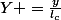 Y =\frac{y}{l_c}