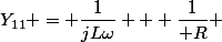 Y_{11} = \dfrac{1}{jL\omega} + \dfrac{1}{ R} 