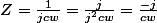 Z=\frac{1}{jcw}=\frac{j}{j^2cw}=\frac{-j}{cw}