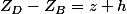 Z_D-Z_B=z+h