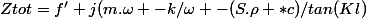 Ztot=f'+j(m.\omega -k/\omega -(S.\rho *c)/tan(Kl)