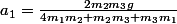 a{_1}=\frac{2m{_2}m{_3}g}{4m{_1}m{_2}+m{_2}m{_3}+m{_3}m{_1}}{}