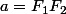 a=F_1F_2