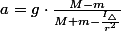 a=g\cdot\frac{M-m}{M+m-\frac{I_{\triangle}}{r^{2}}}