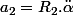 a_{2}=R_{2}.\ddot{\alpha}