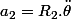 a_{2}=R_{2}.\ddot{\theta}