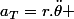 a_{T}=r.\ddot{\theta} 