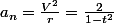 a_{n}=\frac{V^{2}}{r}=\frac{2}{1-t^{2}}