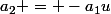 a_2 = -a_1u