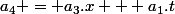 a_4 = a_3.x + a_1.t