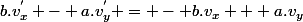b.v^{'}_{x} - a.v^{'}_{y} = - b.v_{x} + a.v_{y}