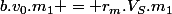 b.v_0.m_1 = r_m.V_S.m_1