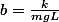 b=\frac{k}{mgL}