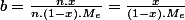 b=\frac{n.x}{n.\left(1-x\right).M_{e}}=\frac{x}{\left(1-x\right).M_{e}}