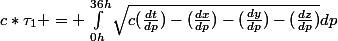 c*\tau_1 = \int_{0h}^{36h}{\sqrt{c(\frac{dt}{dp})-(\frac{dx}{dp})-(\frac{dy}{dp})-(\frac{dz}{dp})}}dp